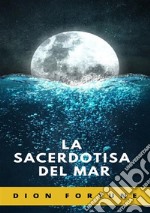 La sacerdotisa del mar libro