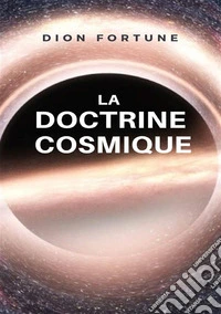La doctrine cosmique