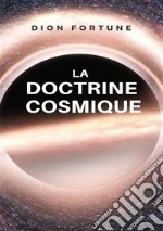 La doctrine cosmique libro