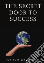 The secret door to success libro