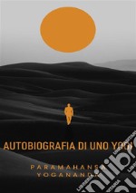 Autobiografia di uno yogi libro