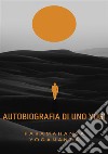 Autobiografia di uno yogi libro