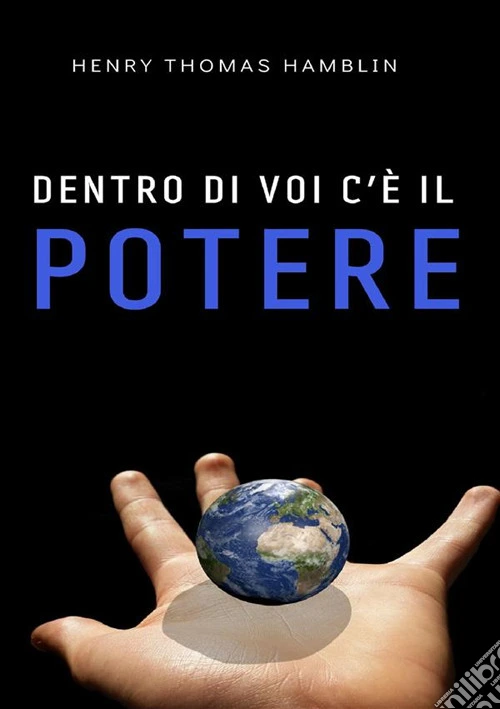 Dentro di voi c'è il potere