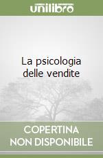 La psicologia delle vendite libro