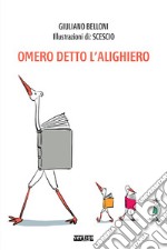 Omero detto l'Alighiero libro