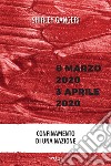 8 marzo 2020-3 aprile 2020. Confinamento di una Nazione libro