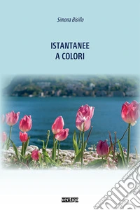 Istantanee a colori