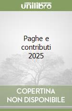 Paghe e contributi 2025