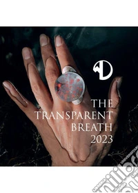 The transparent breath 2023 libro
