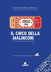 Il circo della malinconia libro