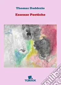 Essenze poetiche libro