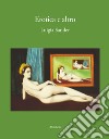 Erotica e altro libro