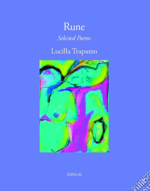 Rune. Ediz. bilingue
