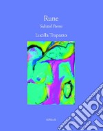 Rune. Ediz. bilingue libro