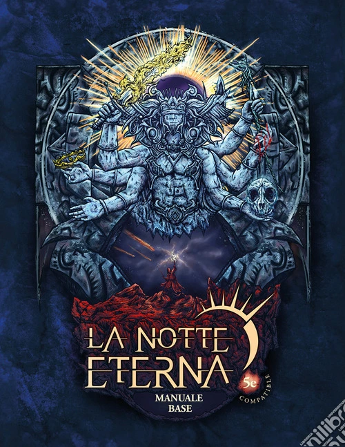 Manuale base. La notte eterna