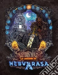 La canzone di Nebvarasa libro