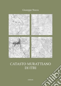 Catasto murattiano di Itri