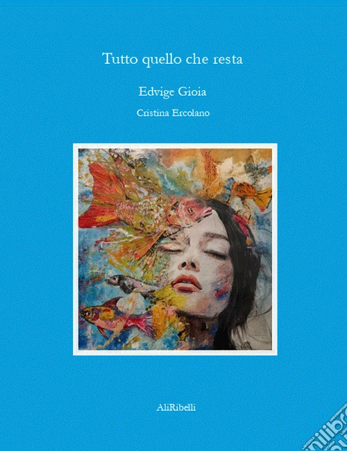 Tutto quello che resta