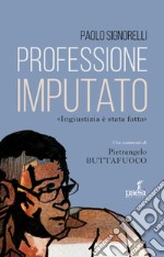 Professione imputato libro