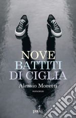 Nove battiti di ciglia libro