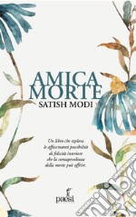 Amica morte