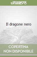 Il dragone nero libro