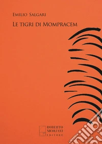 Le tigri di Mompracem libro