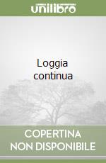 Loggia continua libro