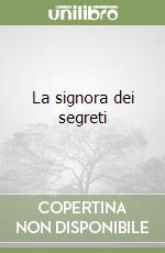 La signora dei segreti libro