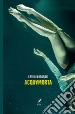 Acquamorta libro