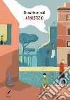 Armistizio. Nuova ediz. libro