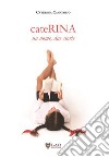 CateRina. Un nome, due storie libro