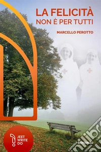 La felicità non è per tutti libro