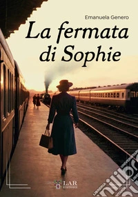 La fermata di Sophie