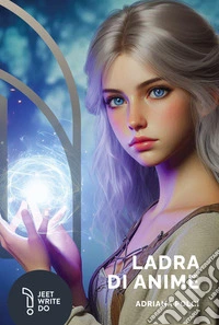Ladra di anime libro