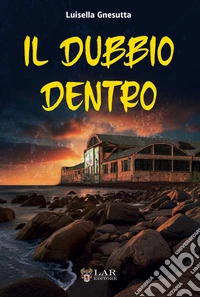 Il dubbio dentro