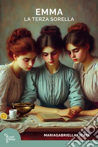 Emma. La terza sorella libro