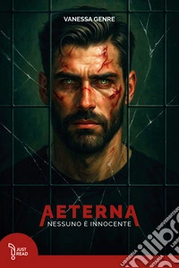 Aeterna. Nessuno è innocente libro