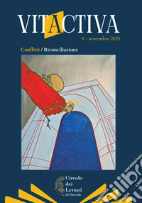 Vitactiva (2025). Vol. 4: Conflitti/riconciliazione libro