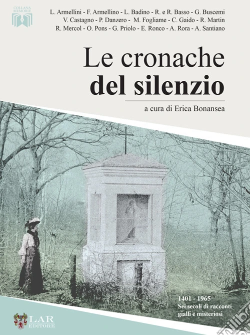 Le cronache del silenzio