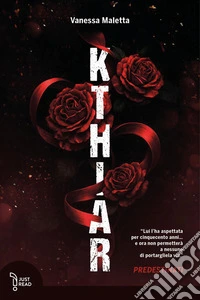 Kthiar. Predestinati