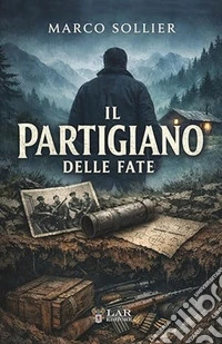 Il partigiano delle fate