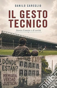 Il gesto tecnico libro