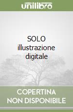 SOLO illustrazione digitale libro