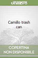 Camillo trash can libro