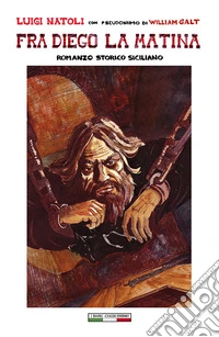 Frà Diego La Matina