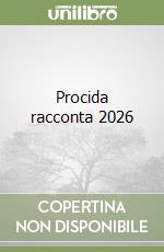 Procida racconta 2026