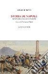 Storia de Napole. Spalefecata a lo vascio puopolo libro