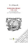 L'arcadia reale e il 1799. Un'accademia letteraria alla riconquista del Regno di Napoli libro