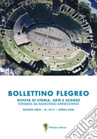 Bollettino Flegreo quarta serie (2026). Vol. 10-11 libro
